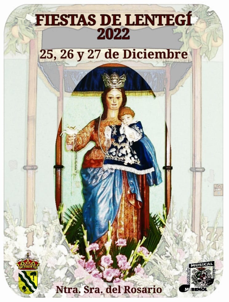 Fiestas en patronales en honor de la Virgen del Rosario 2022 Lentegí